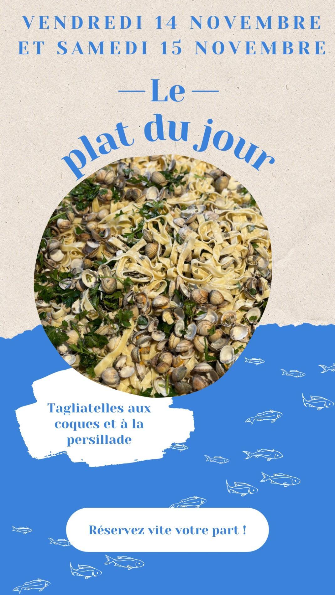 14 et 15/11 : Tagliatelles aux coques et &agrave; la persillade