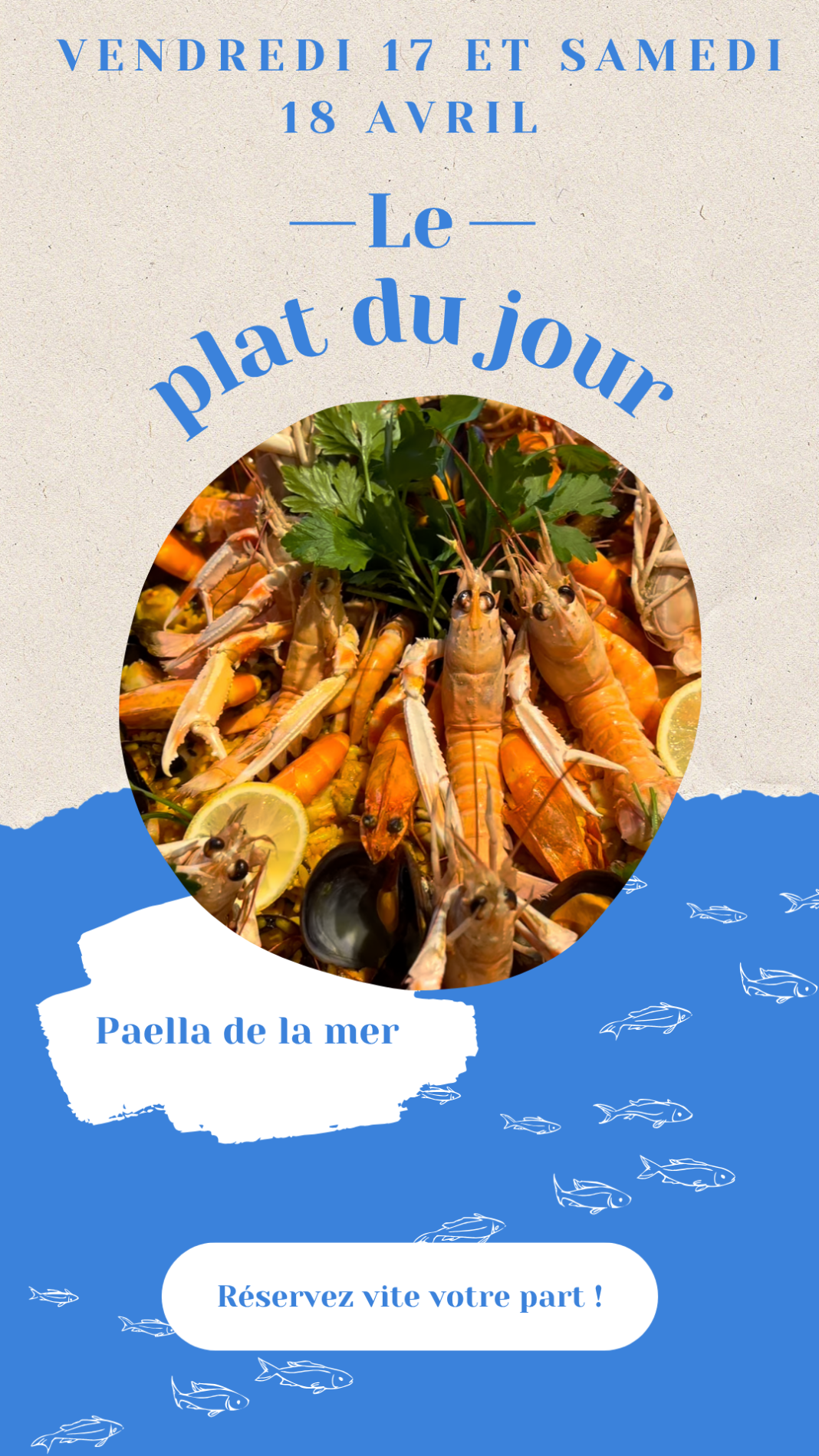 17 et 18/04 : Paella de la mer